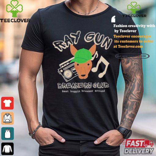 Official Ray Gun Breakers Club Best Hoppin Breaker Around Unisex T Shirt