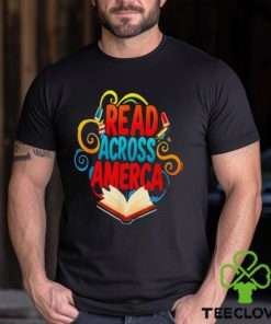 Official Reads across America reading teacher books reader T hoodie, sweater, longsleeve, shirt v-neck, t-shirt