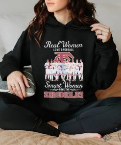 Official Real Women Love Baseball Smart Women Love The Florida State Seminoles Signatures Shirt