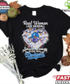Official Real Women Love Baseball Smart Women Love The Los Angeles Dodgers Player Heart shirt