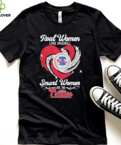 Official Real Women Love Baseball Smart Women Love The Phillies Diamond Heart 2023 Shirt