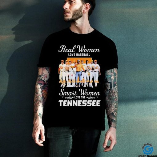 Official Real Women Love Baseball Smart Women Love The Tennessee Volunteers Signatures Shirt