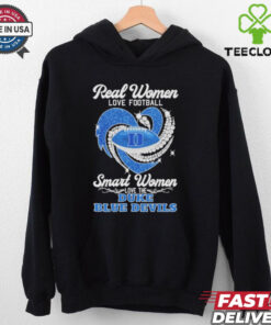 Official Real Women Love Basketball Smart Women Love The Duke Blue Devils T Shirt