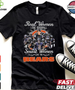 Official Real Women Love Football Smart Women Love The Chicago Bears Signatures 2024 Shirt