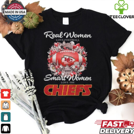 Official Real Women Love Football Smart Women Love The Kansas City Chiefs T Shirt