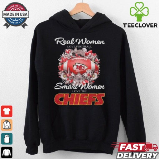 Official Real Women Love Football Smart Women Love The Kansas City Chiefs T Shirt