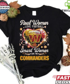 Official Real Women Love Football Smart Women Love The Washington Commanders Redskins Heart Diamond T shirts