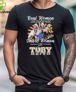 Official Real Women love Country Music Smart Women love Toby Keith Signature shirt