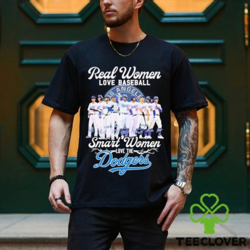 Official Real women love baseball smart women love the Los Angeles Dodgers signatures shirt
