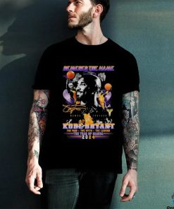 Official Remember The Name Kobe Bryant Tha Man The Myth The Legend The Year Of Mamba 2024 Shirt