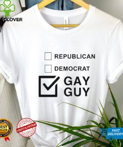 Official Republican Democrat Gay Guy shirt 2 Official Republican Democrat Gay Guy shirt