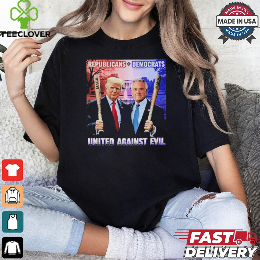 Official Republican Democrats United Against Evil Trump Kennedy T Shirt Official Republican Democrats United Against Evil Trump Kennedy T Shirt