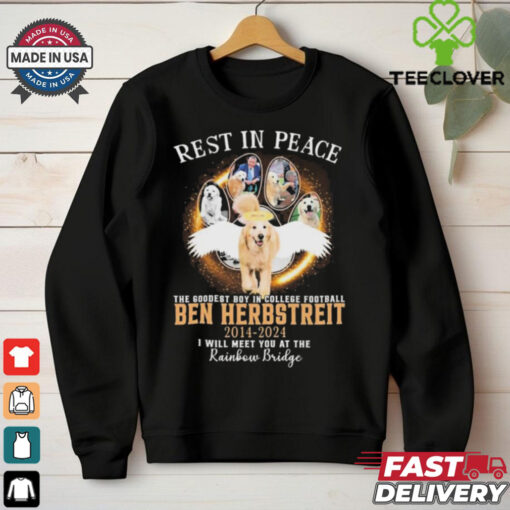 Official Rest In Peace The Goodest Boy In College Football Ben Herbstreit 2014 2024 I Will Meet You At The Rainbow Bridge t shirt