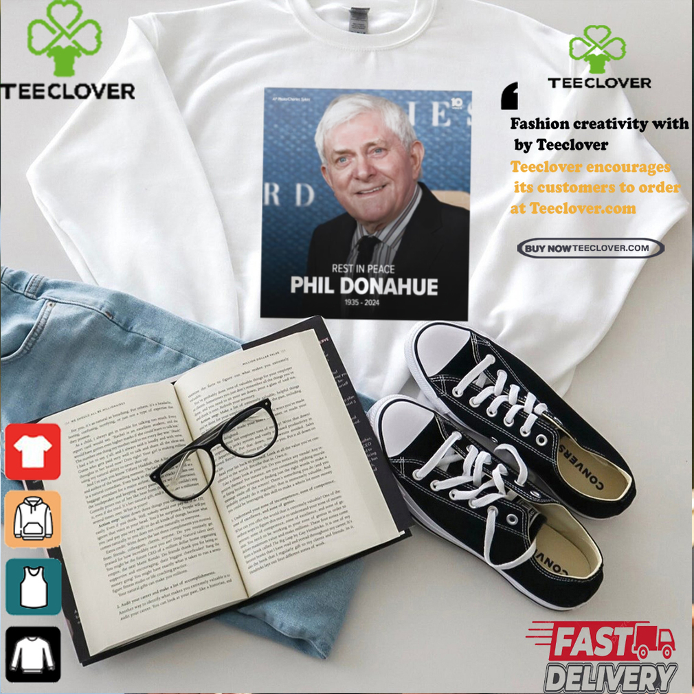 Official Rest in peace Legendary Talk Show Host – Phil Donahue 1935 – 2024 t shirt Official Rest in peace Legendary Talk Show Host – Phil Donahue 1935 – 2024 t shirt