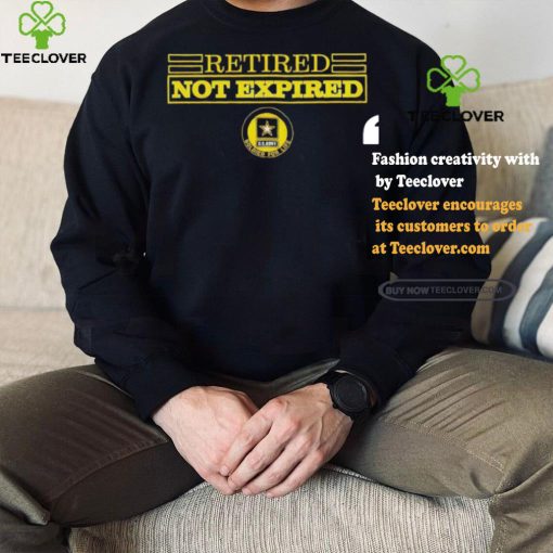 Official Retired Not Expired Soldier For Life T Shirt