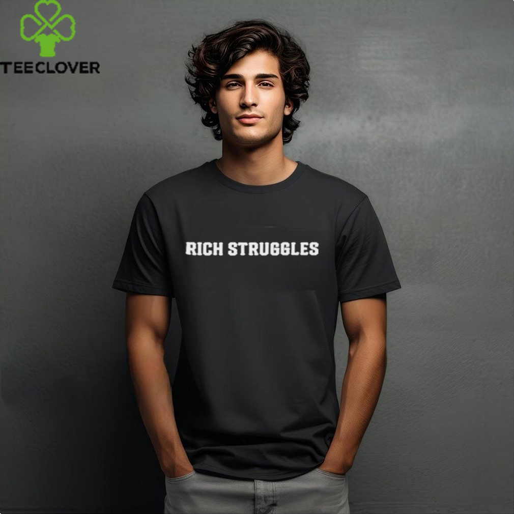 Official Rich struggles the game is to be sold not told shirt Official Rich struggles the game is to be sold not told shirt