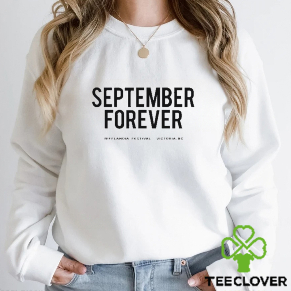 Official Rifflandia September Forever Shirt Official Rifflandia September Forever Shirt