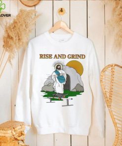 Official Rise And Grind Jesus shirt 3 Official Rise And Grind Jesus shirt