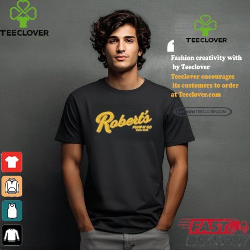 Official Robert’S Pump N’ Go Nothin’ But Gas Shirt