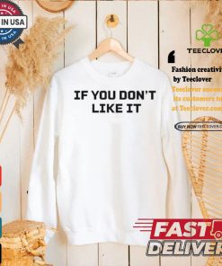 Official Roger Clemens Wearing If You Don’t Like It Shirt 3 Official Roger Clemens Wearing If You Don’t Like It Shirt