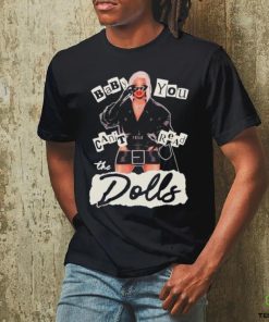 Official Roxxxy Andrews Baby You Can’t Read The Dolls Shirt