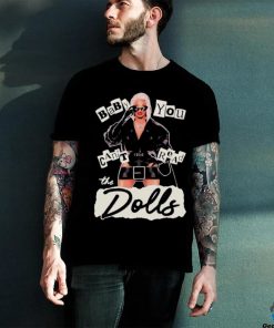 Official Roxxxy Andrews Baby You Can’t Read The Dolls Shirt