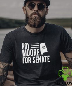 Official Roy Moore For Senate Shirt