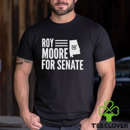 Official Roy Moore For Senate Shirt