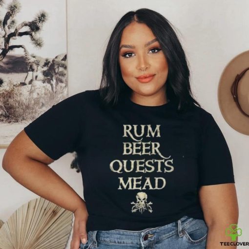 Official Rum Beer Quests Mead’ T Shirt