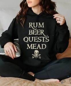 Official Rum Beer Quests Mead’ T Shirt