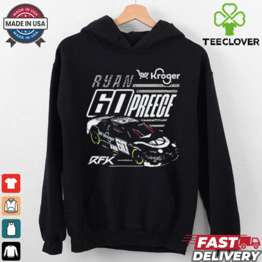 Official Ryan Preece Kroger RFK 60 T Shirts
