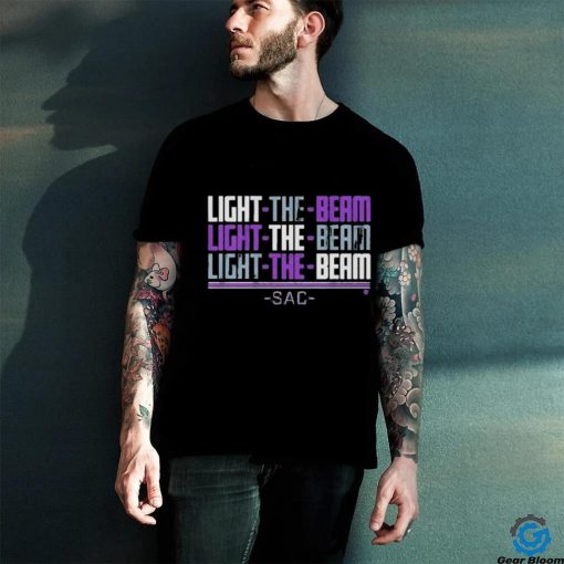 Official Sacramento light the beam chant T shirt