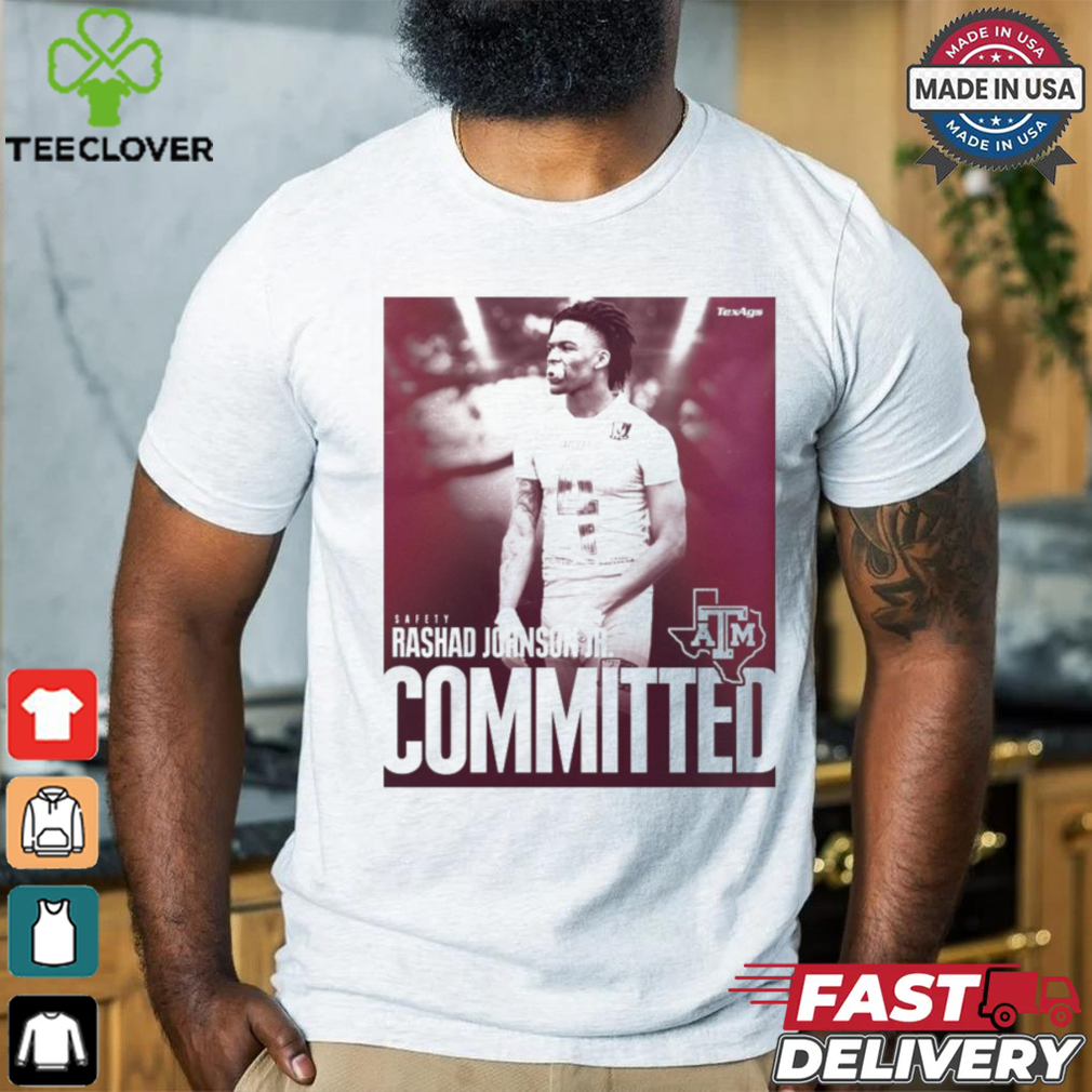 Official Safety Rashad Johnson Committed Texas A&M Poster t shirt Official Safety Rashad Johnson Committed Texas A&M Poster t shirt