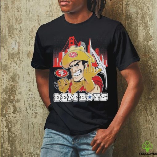 Official San Francisco 49Ers Fuck Dem Boyz Dallas Cowboys Shirt