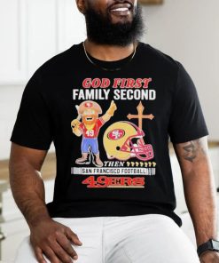 Official San Francisco 49Ers God First Family Second Then 49Ers Mascot T Shirt