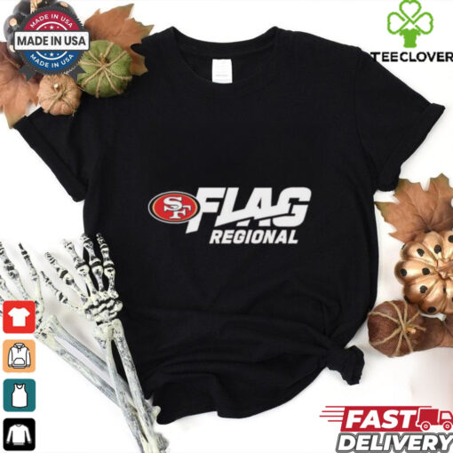 Official San Francisco 49ers 2025 NFL Flag Regional Tournaments shirt