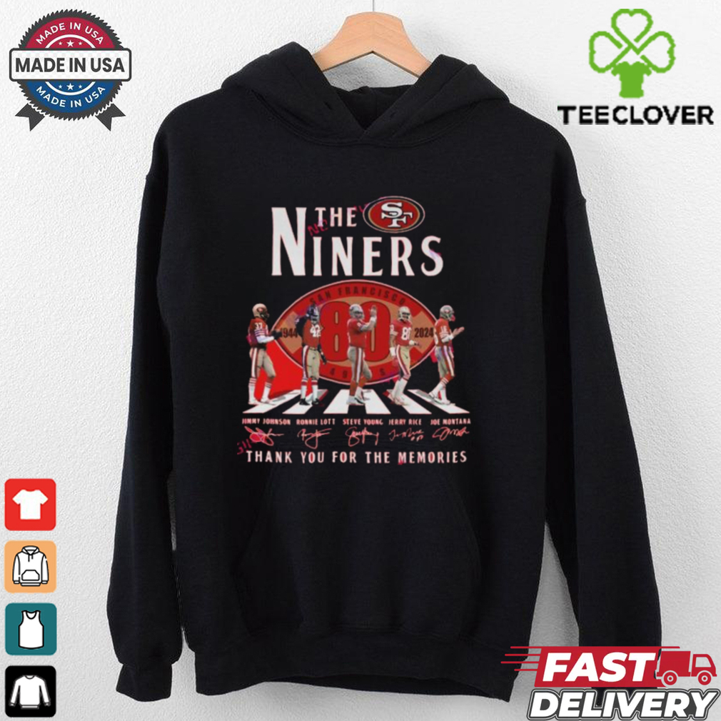 Official San Francisco 49ers 80th Anniversary Thank You For The Memories Signatures Shirt Official San Francisco 49ers 80th Anniversary Thank You For The Memories Signatures Shirt