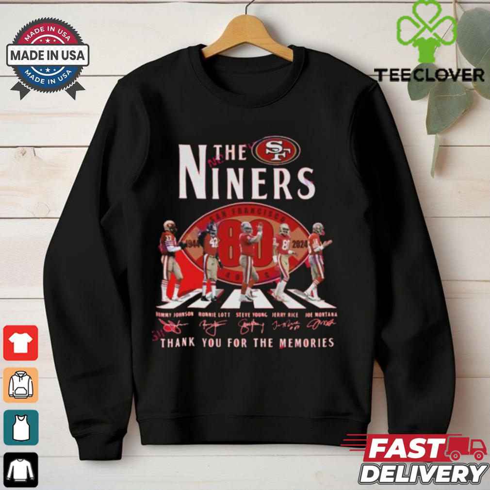 Official San Francisco 49ers 80th Anniversary Thank You For The Memories Signatures Shirt Official San Francisco 49ers 80th Anniversary Thank You For The Memories Signatures Shirt