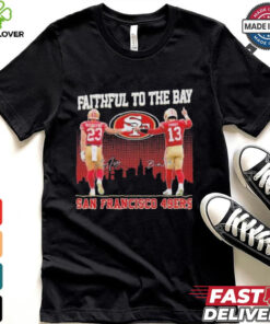 Official San Francisco 49ers Faithful To The Bay 2024 McCaffrey And Purdy T Shirt