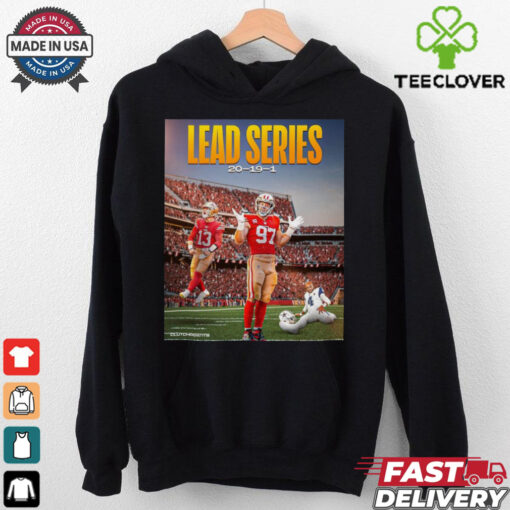Official San Francisco 49ers Lead Series 20 19 1 Dallas Cowboy Poster t shirt