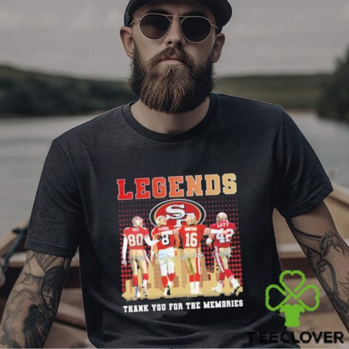 Official San Francisco 49ers Legend players thank you for the memories signatures shirt
