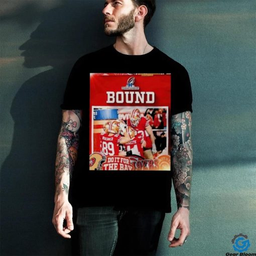 Official San Francisco 49ers NFC Championship Bound Shirt