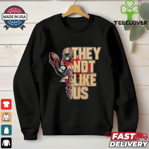 Official San Francisco 49ers They Not Like Us Players 2024 Shirt