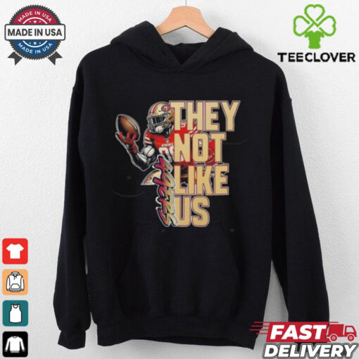 Official San Francisco 49ers They Not Like Us Players 2024 Shirt