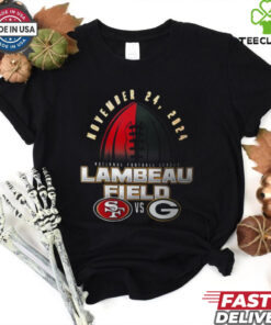 Official San Francisco 49ers vs Green Bay Packers 2024 National Football League Lambeau Field Nov 24 matchup shirt