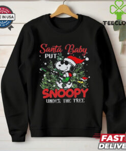 Official Santa Baby Put Snoopy Under The Tree Christmas 2024 T Shirt