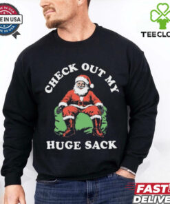 Official Santa Claus Check Out My Huge Sack Christmas Shirt