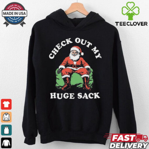 Official Santa Claus Check Out My Huge Sack Christmas Shirt