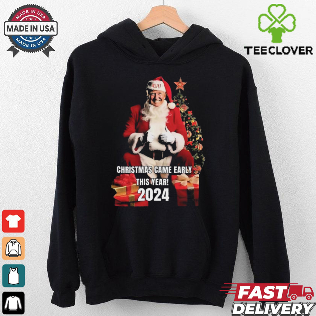 Official Santa Donald Trump 45 47 Christmas Came Early This Year 2024 t shirt Official Santa Donald Trump 45 47 Christmas Came Early This Year 2024 t shirt