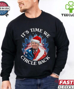 Official Santa Donald Trump It’s Time We Circle Back Christmas 2024 Shirt 3 Official Santa Donald Trump It’s Time We Circle Back Christmas 2024 Shirt